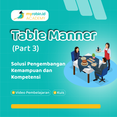 Table Manner (Part 3)